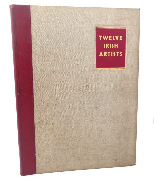 Twelve Irish Artists. Limited Signed Edition Issue (1940)