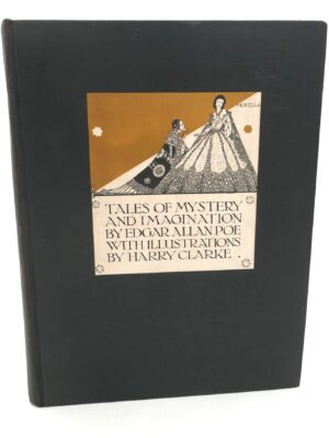 Tales of Mystery and Imagination. Illustrated by Harry Clarke (1923)