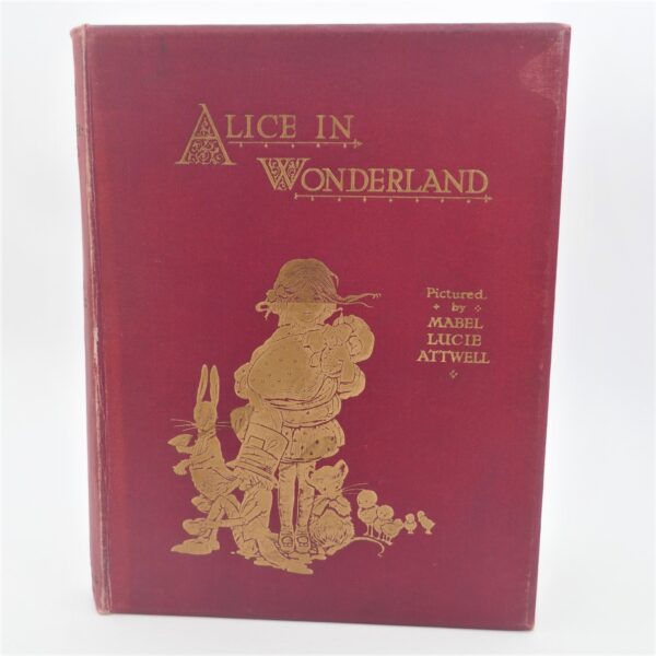 Alice in Wonderland.  Illustrated by Mabel Lucie Attwell (1910)