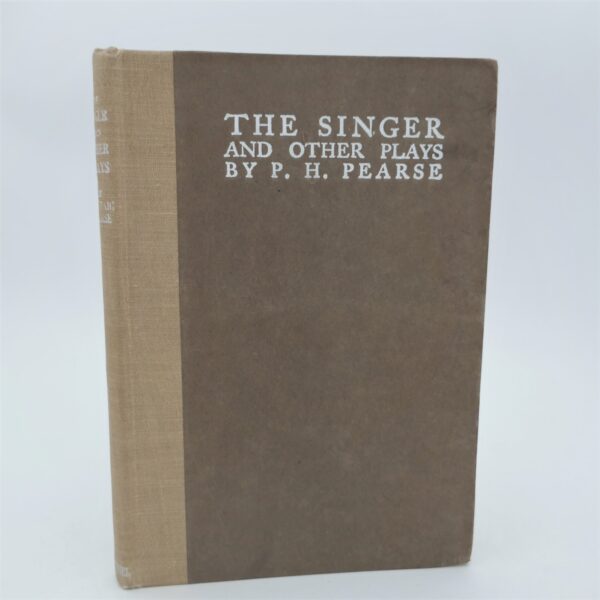 The Singer and other Plays (1918)