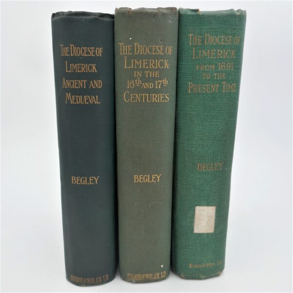 The Diocese of Limerick. Ancient and Medieval. Three Volumes (1906-1938)