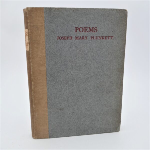 The Poems of Joseph Mary Plunkett (1916)