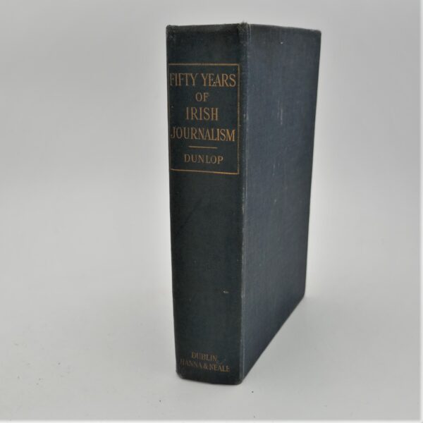 Fifty Years of Irish Journalism (1911)