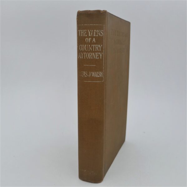 The Yarns of a Country Attorney (1917)