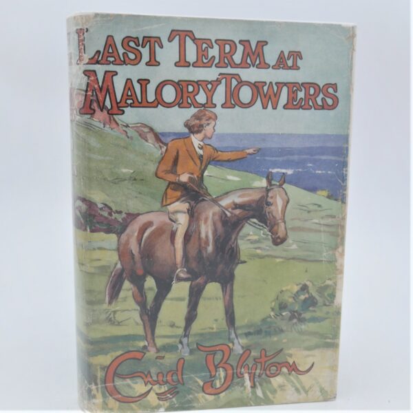 Last Term at Malory Towers. First Edition (1951)