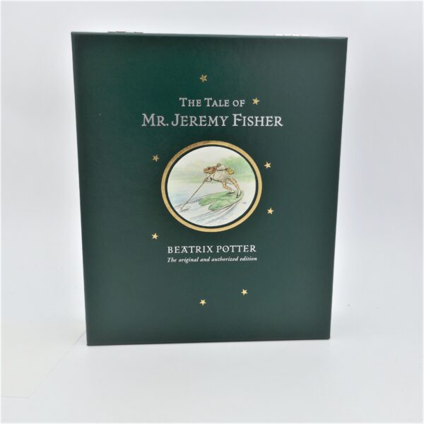 The Tale of Mr. Jeremy Fisher. Centenary Edition (2006)