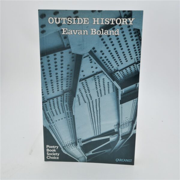 Outside History. Signed Copy (1990)