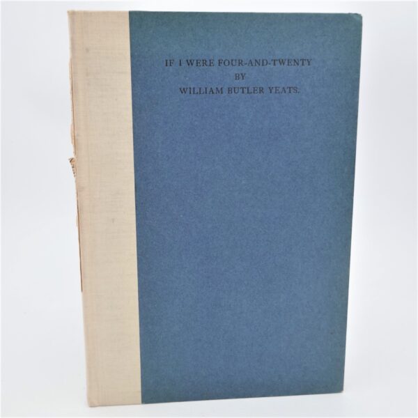 If I were Four-And-Twenty. From the Author's Library. Cuala Press (1940)