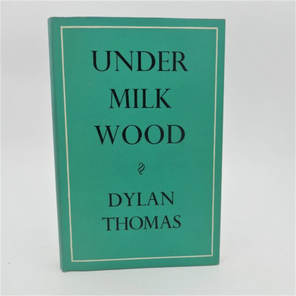 Under Milk Wood. A Play for Voices (1954)