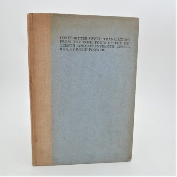 Love's Bitter Sweet. Cuala Press (1925)