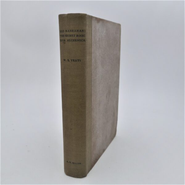 Stories of Red Hanrahan. The Secret Rose: Rosa Alchemica (1913)
