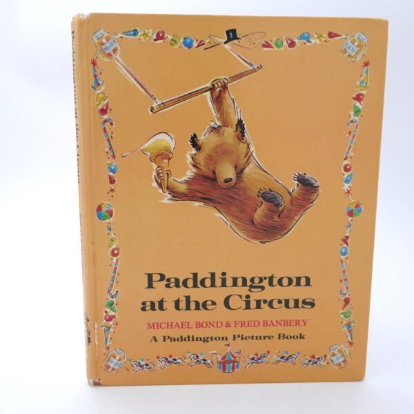 Paddington at the Circus. Signed by the author (1974)