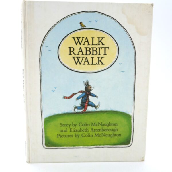 Walk Rabbit Walk. Inscribed by the Author (1977)