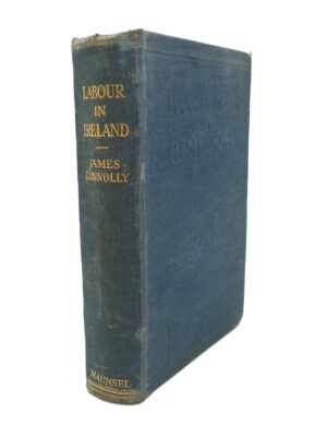 Labour in Ireland. Inscribed by Constance Markievicz (1917)