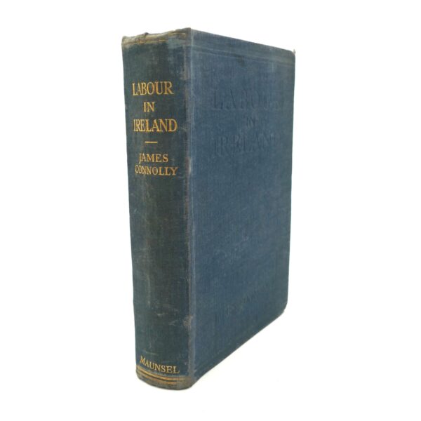 Labour in Ireland. Inscribed by Constance Markievicz (1917)