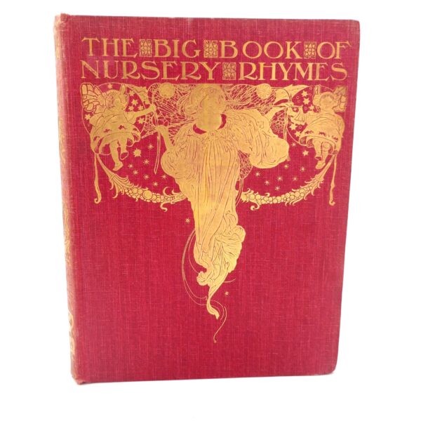 The Big Book of Nursery Rhymes.  Illustrated by Charles Robinson (1903)