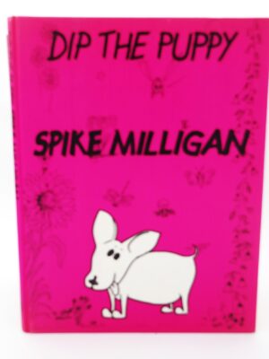 Dip the Puppy. Illustrated by the Author (1974)