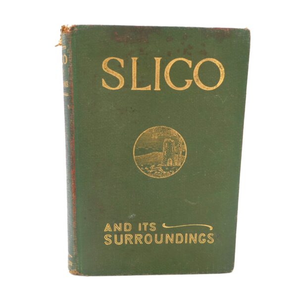 Sligo and Its Surroundings (1926)
