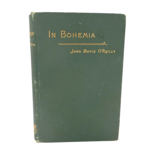 In Bohemia. Inscribed by the Author (1886)