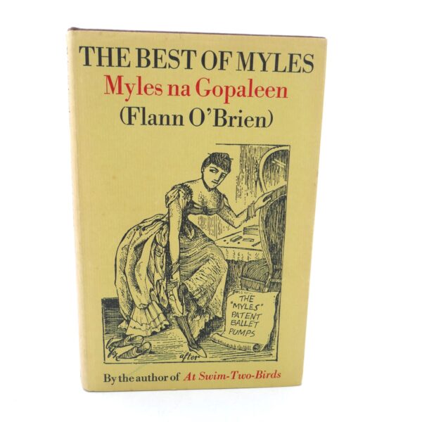 The Best of Myles. A Selection from 'Cruiskeen Law' (1968)