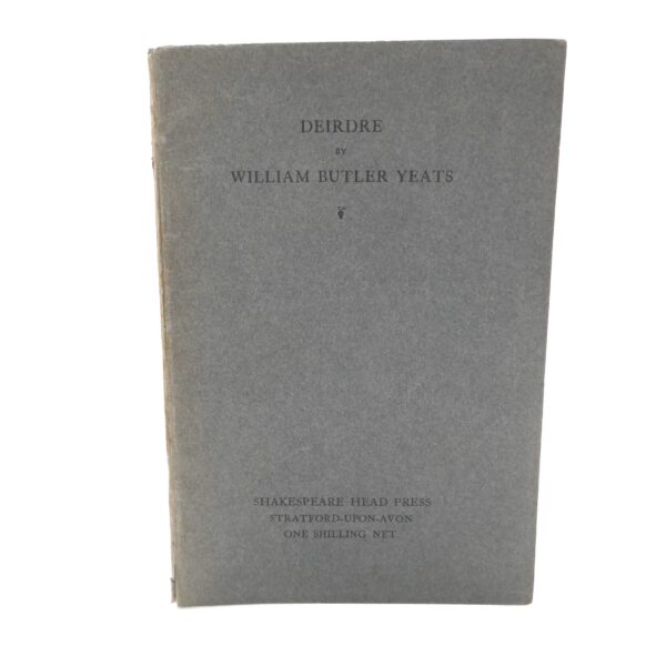 Deirdre.  Shakespeare Head Press (1911)