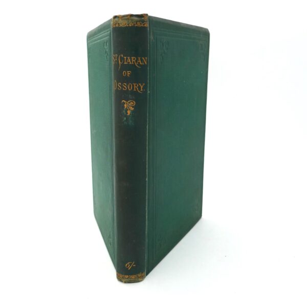 St. Ciaran Patron of Ossory. A Memoir of his Life (1876)