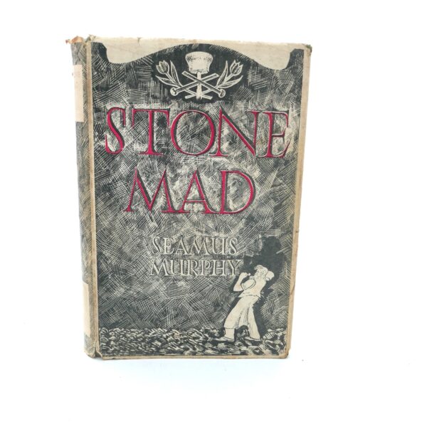 Stone Mad.  Illustrated by Fergus O'Ryan (1949)