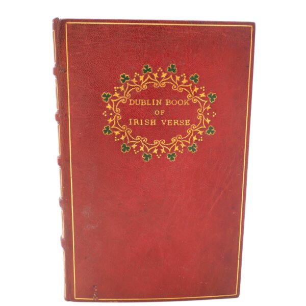 The Dublin Book of Irish Verse (1728-1909)