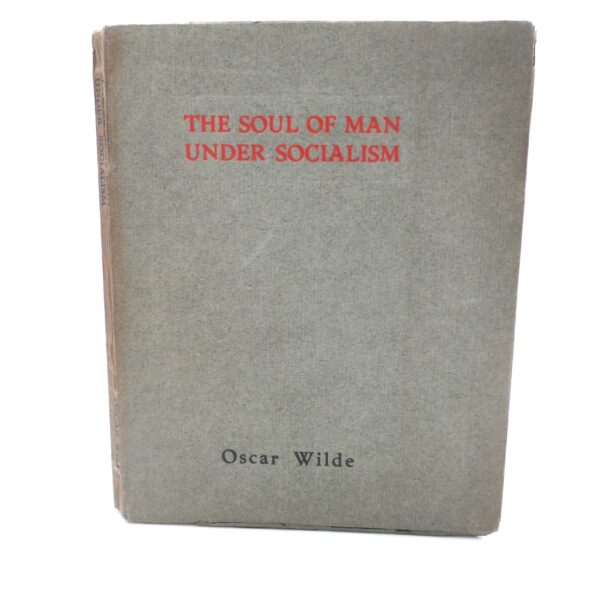 The Soul of Man Under Socialism. Limited Edition (1905)