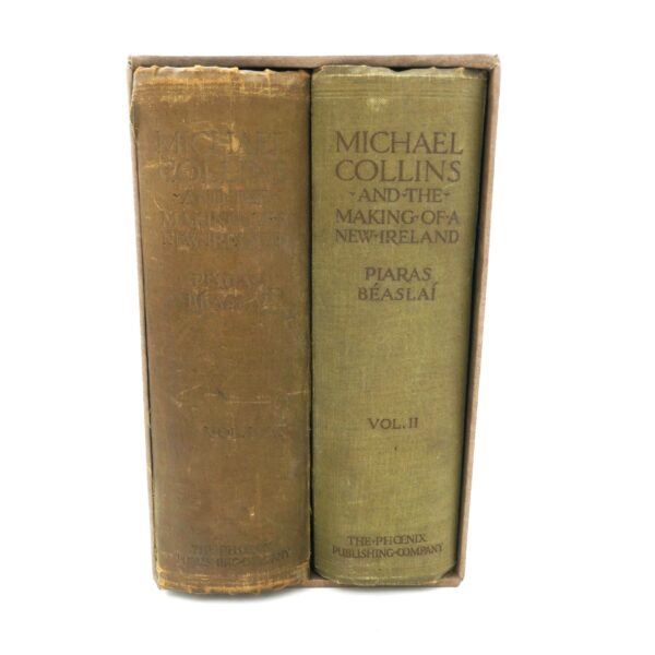 Michael Collins. The Making of a New Ireland. Inscribed Copy (1922)