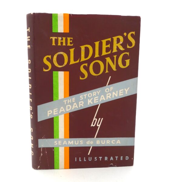 The Soldier's Song. Inscribed Copy (1957)