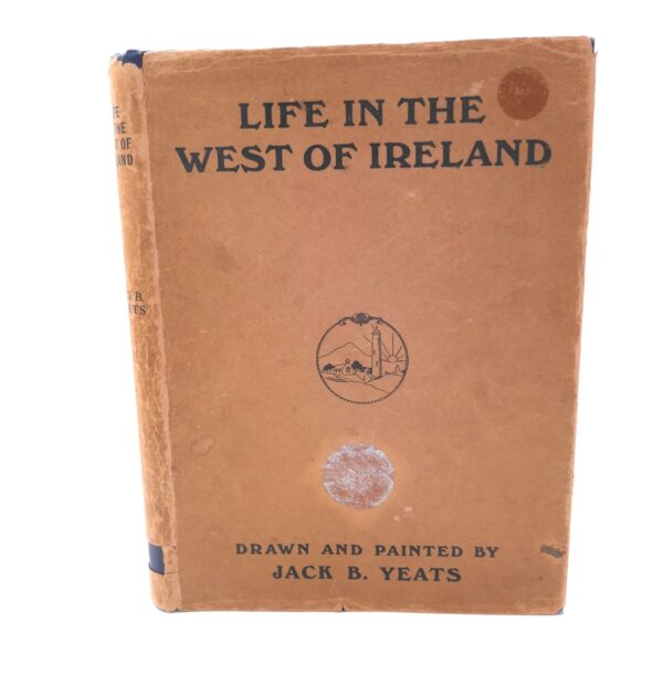 Life in The West of Ireland. Limited Edition of 150 Copies (1912)