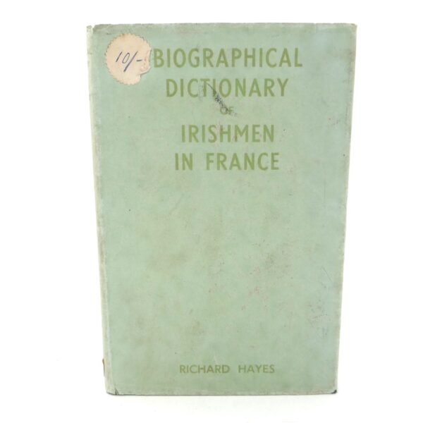 Biographical Dictionary of Irishmen in France (1949)