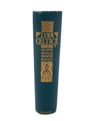 Lyra Celtica. An Anthology of Celtic Poetry (1924)