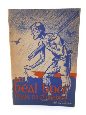 An Béal Bocht. First Edition, First Issue (1941)