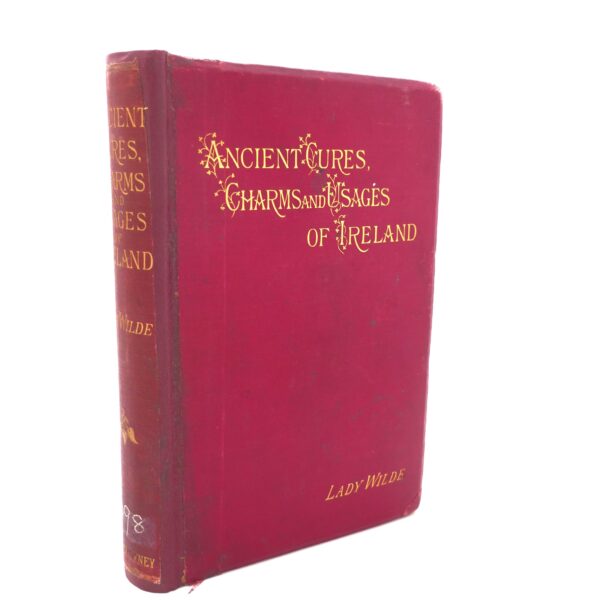 Ancient Cures, Charms and Usages of Ireland (1890)
