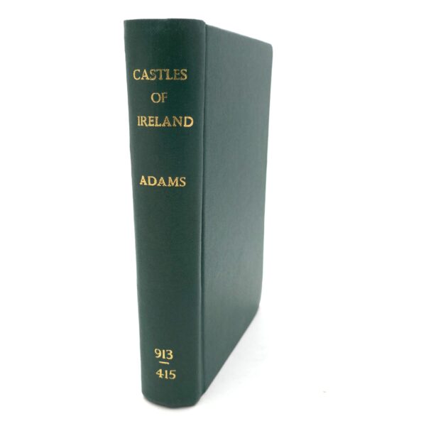 The Ancient Castles of Ireland (1904)