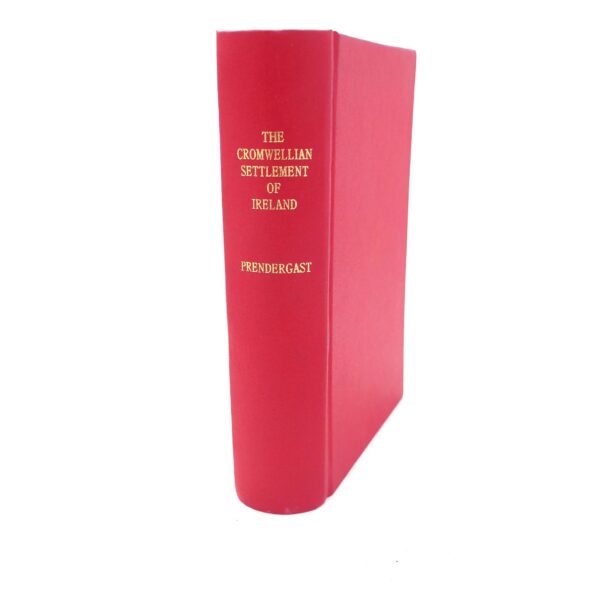 The Cromwellian Settlement of Ireland. Third Edition (1922)