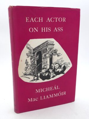 Each Actor on His Ass. Signed by the Author (1961)