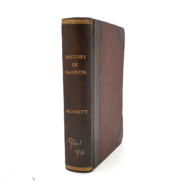 The History of Bandon. First Edition (1862)