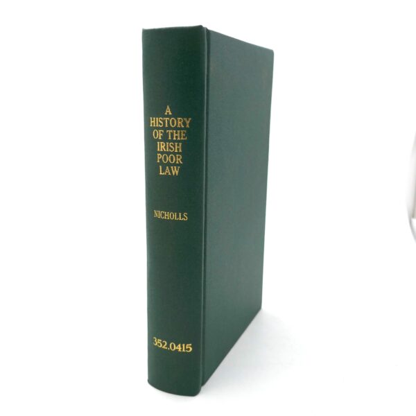 A History of the Irish Poor Law (1856)