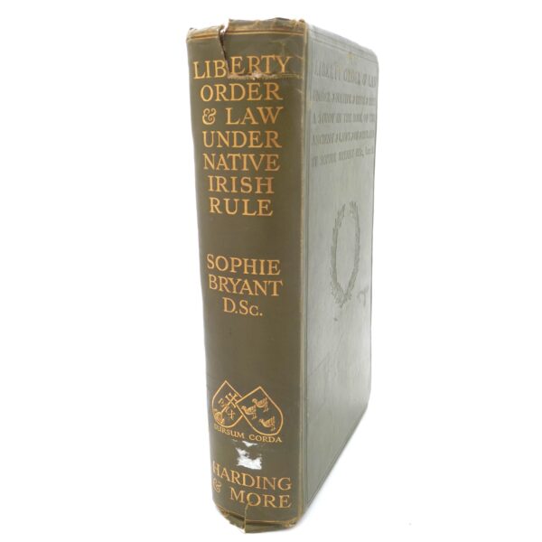 Liberty Order and Law under Native Irish Rule (1923)