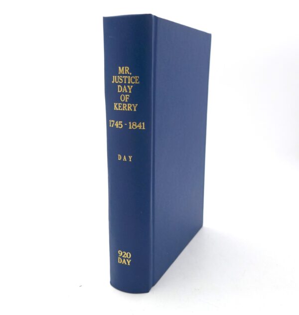 Mr. Justice Day of Kerry 1745-1841