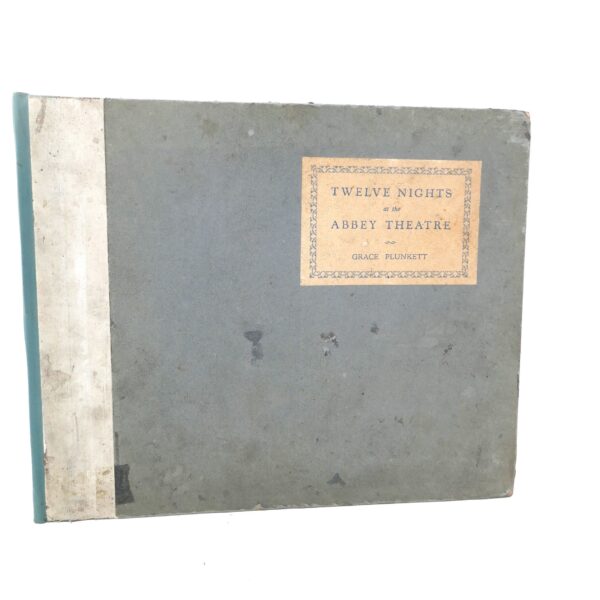 Twelve Nights at the Abbey Theatre. Limited Signed Edition (1929)