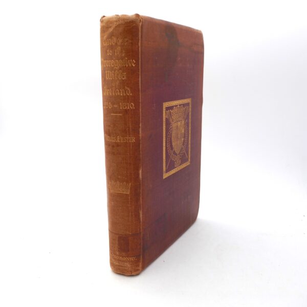 Index to the Prerogative Wills of Ireland (1536-1810)