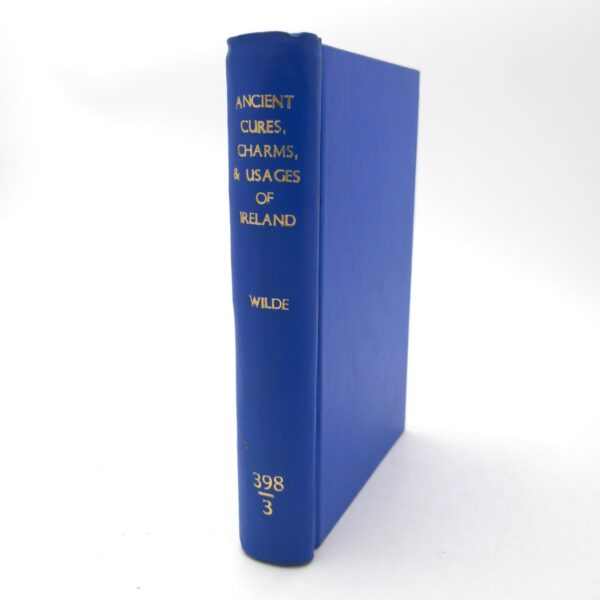 Ancient Cures, Charms and Usages of Ireland (1890)
