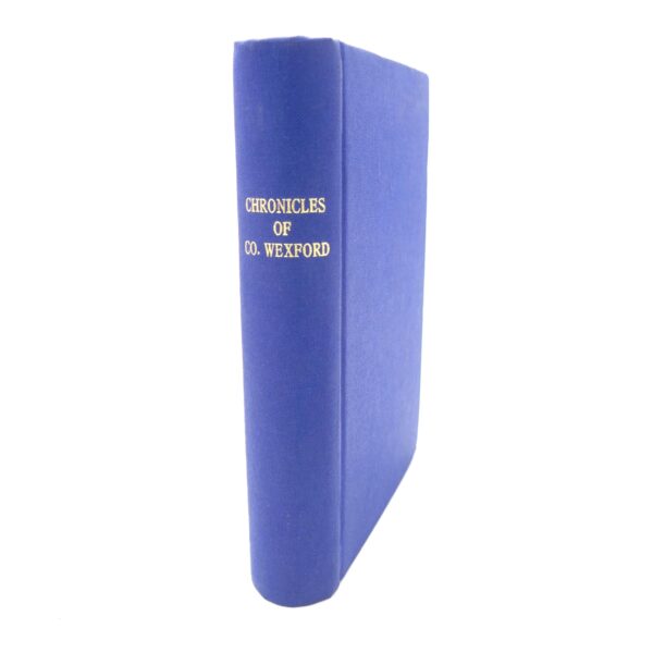Chronicles of the County Wexford (1877)