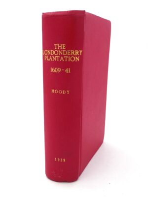 The Londonderry Plantation 1609-1641