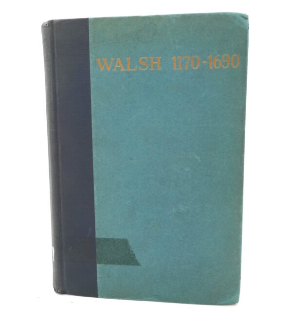 Lament for John MacWalter Walsh & History of the Walsh Family (1925)