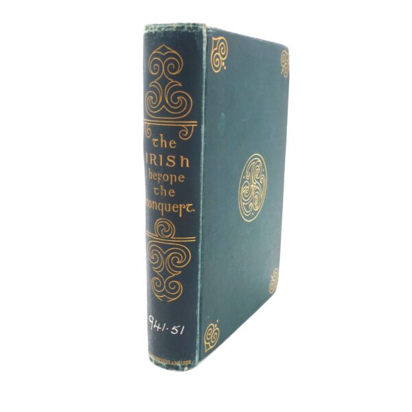 The Story of the Irish Before the Conquest. Inscribed Copy (1890)